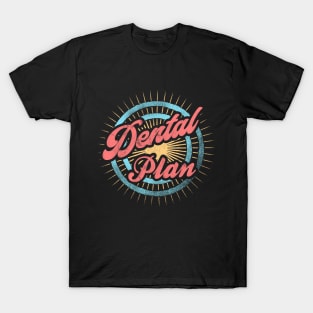 Simpsons Dental Plan Typography T-Shirt